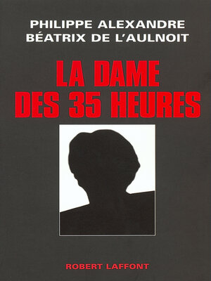 cover image of La dame des 35 heures